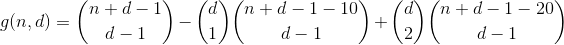 g(n,d) = \binom{n+d-1}{d-1} -  \binom{d}{1} \binom{n+d-1-10}{d-1} + \binom{d}{2} \binom{n+d-1-20}{d-1}