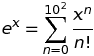 e^x Maclaurin Series