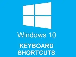 Windows 10 Keyboard Shortcuts Part 1