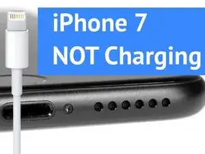 iPhone 7 Not Charging