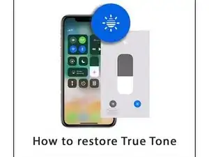 How to restore True Tone after screen replacement on iPhone XR