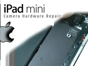 How to fix main camera in an iPad Mini