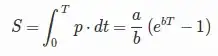 S = \int_{0}^{T} p·dt = \frac{a}{b}(e^{bT} - 1)