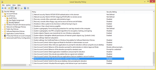 SecPol - User Account Control: Run all administrators in Admin Approval Mode