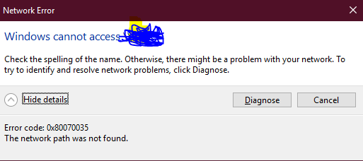 Error Code: Network Path Not found.