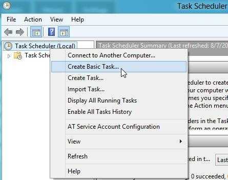 Windows 8, Task Scheduler. Right-click "Task Scheduler (Local)" and select Create Basic Task.
