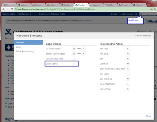 Atlassian Confluence provides / as "go to search box" shortcut
